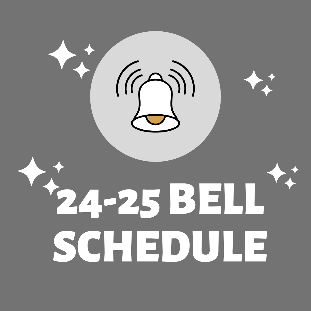  24-25 Bell Schedule